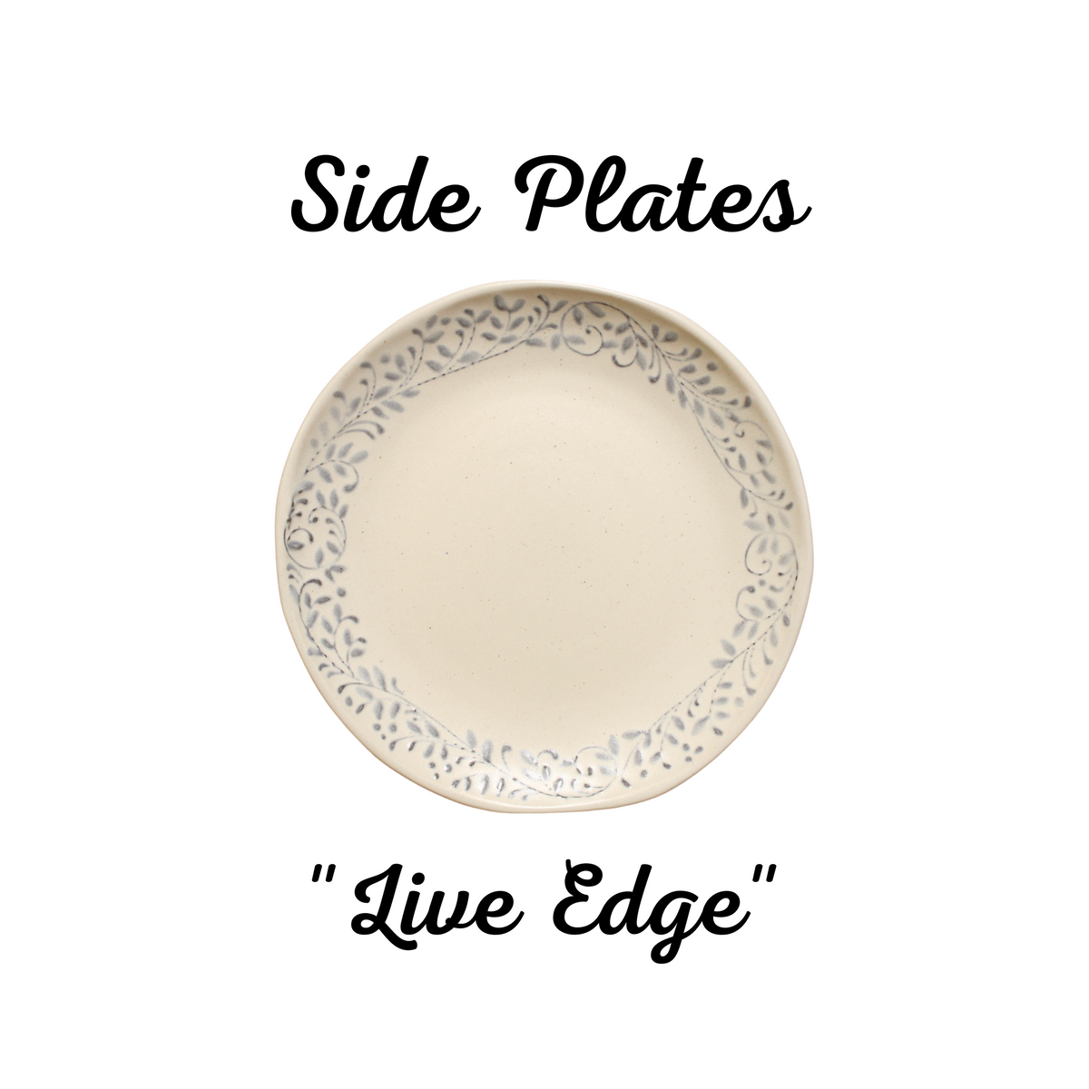 LIVE EDGE COLLECTION SIDE PLATES (White Pewter Pattern)